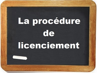 La procédure de licenciement