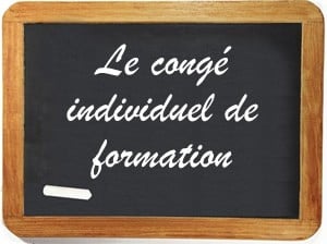 Le congé individuel de formation