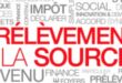 prelevement a la source
